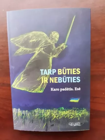 Tarp būties ir nebūties