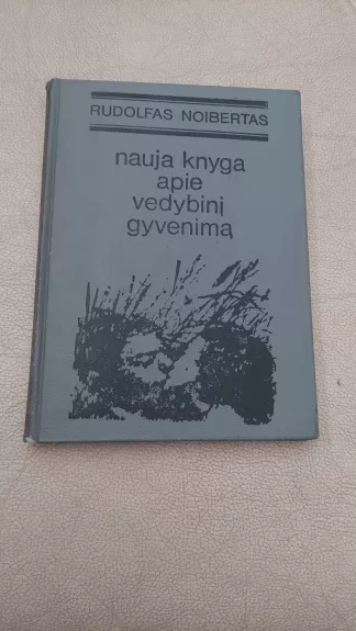 Nauja knyga apie vedybinį gyvenimą