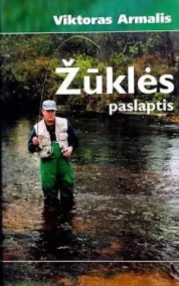 Žūklės paslaptis