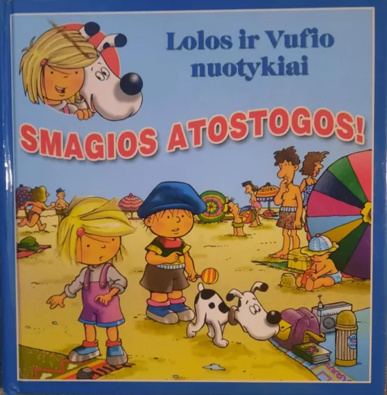 Smagios atostogos