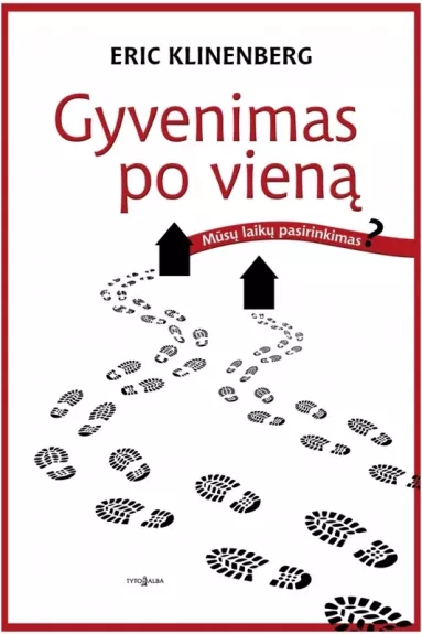 Gyvenimas po vieną