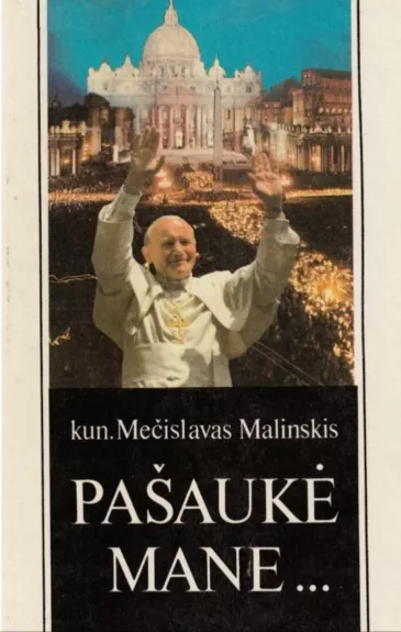 Pašaukė Mane...