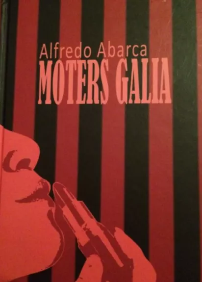 Moters galia