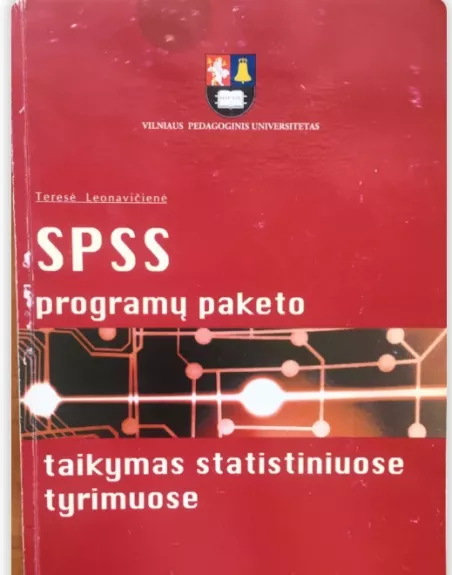 SPSS programų paketo taikymas statistiniuose tyrimuose