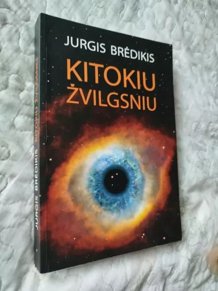 Kitokiu žvilgsniu