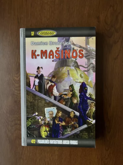 K-Mašinos (Pasaulinės fantastikos aukso fondas Nr. 472)