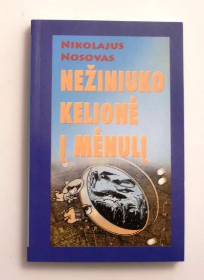 Nežiniuko kelionė į Mėnulį