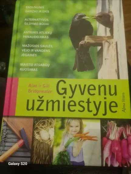 Gyvenu užmiestyje