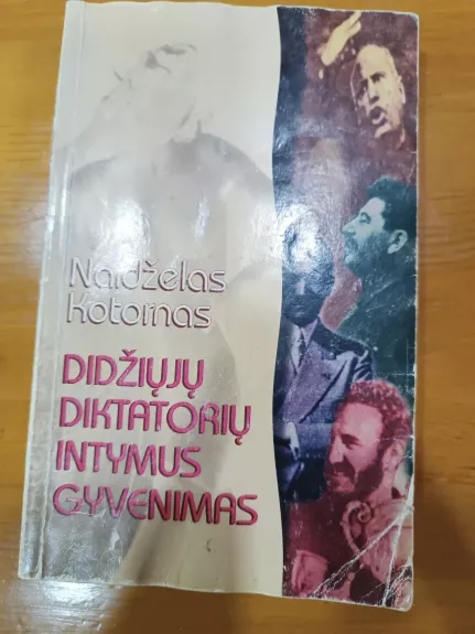 Didžiųjų diktatorių intymus gyvenimas