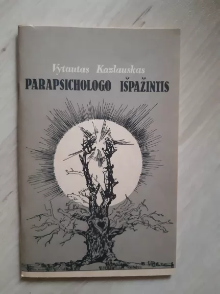 Parapsichologo išpažintis