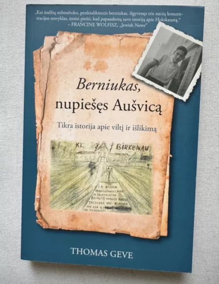 Berniukas, nupiešęs Aušvicą: nepamirštama istorija apie viltį ir išlikimą