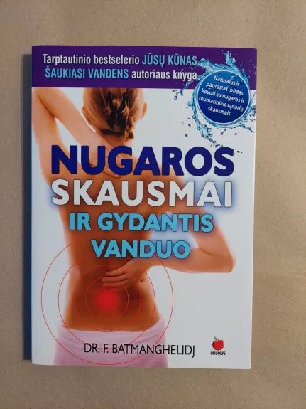 Nugaros skausmai ir gydantis vanduo