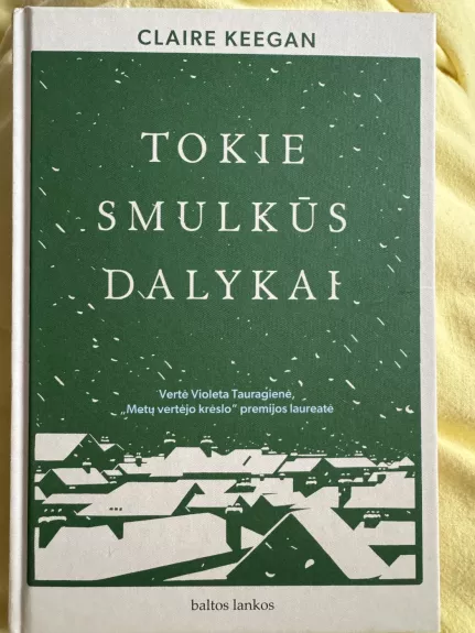 Tokie smulkūs dalykai