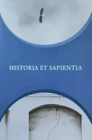 HISTORIA ET SAPIENTIA