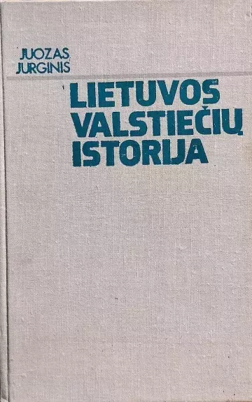 Lietuvos valstiečių istorija