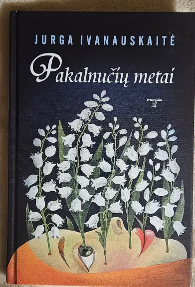 Pakalnučių metai