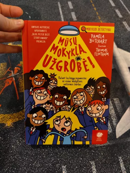 Mūsų mokyklą užgrobė