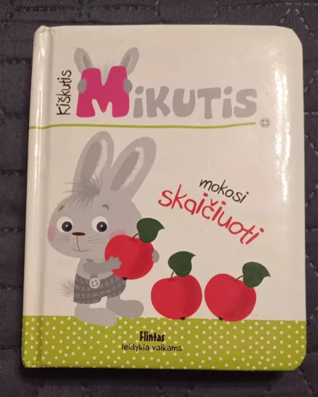 Kiškutis Mikutis mokosi skaičiuoti