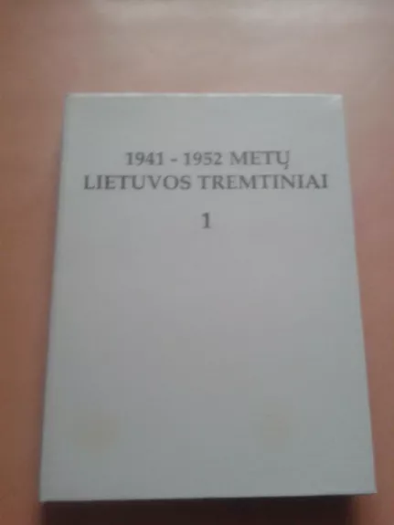 1941-1952 metų Lietuvos tremtiniai (1)