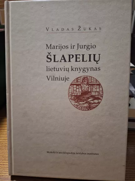 Marijos ir Jurgio Šlapelių lietuvių knygynas Vilniuje