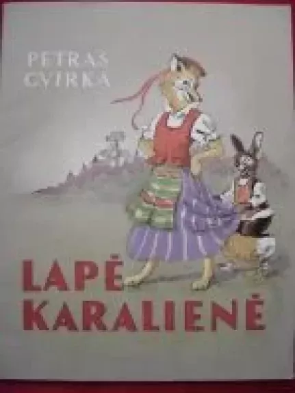 Lapė karalienė