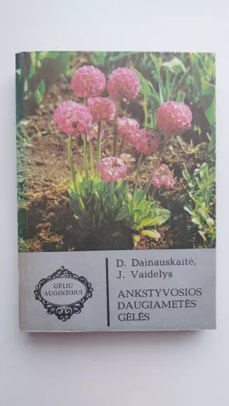 Ankstyvosios daugiametės gėlės