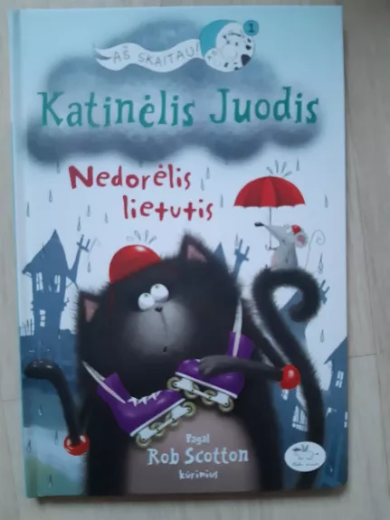 Katinėlis Juodis. Nedorėlis lietutis