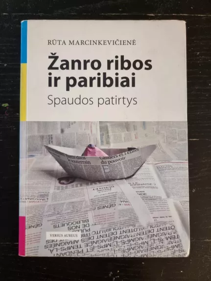 Žanro ribos ir paribiai: Spaudos patirtys