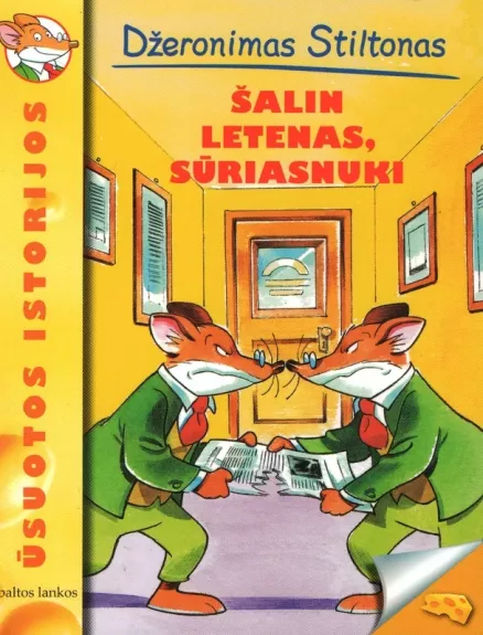 Džeronimas Stiltonas: Šalin letenas, sūriasnuki