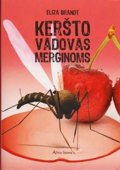 Keršto vadovas merginoms