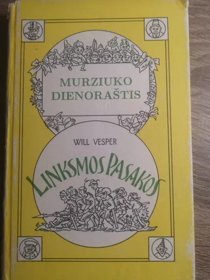 Murziuko dienoraštis. Linksmos pasakos