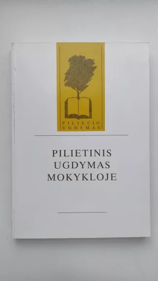 Pilietinis ugdymas mokykloje