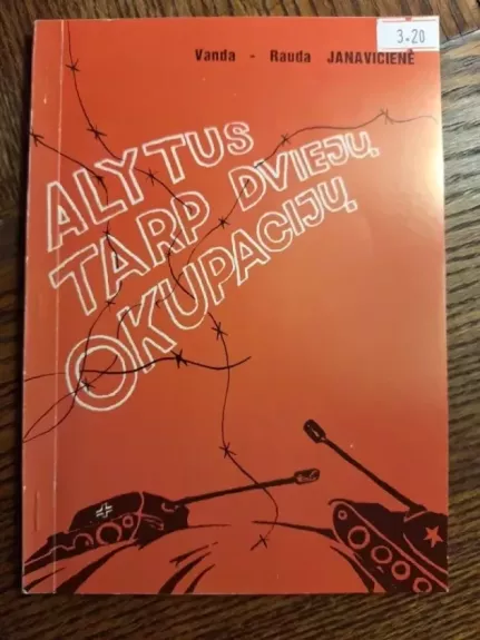 Alytus tarp dviejų okupacijų