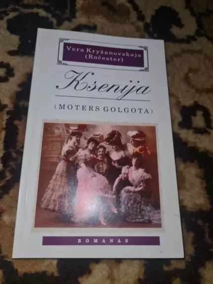 Ksenija: moters golgota