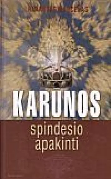 Karūnos spindesio apakinti