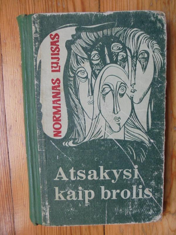 Atsakysi man kaip brolis - Normanas Lujisas, knyga 2