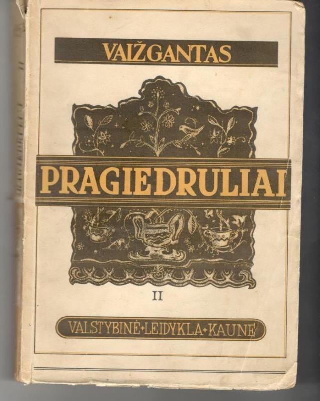 Pragiedruliai (3 dalys) -  Vaižgantas, knyga 3