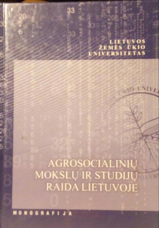 Agrosocialinių mokslų ir studijų raida Lietuvoje. Monografija - Valentinas Bružauskas, knyga 2