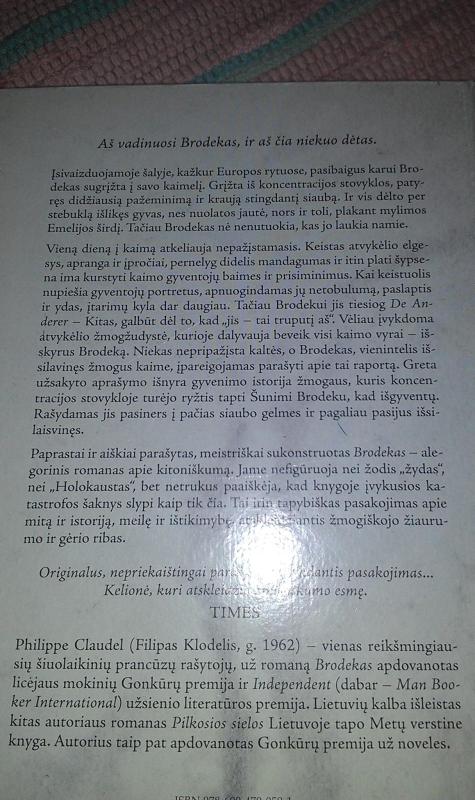 BRODEKAS: tapybiškas pasakojimas, atskleidžiantis žmogiškojo žiaurumo ir gėrio ribas - Philippe Claudel, knyga 5