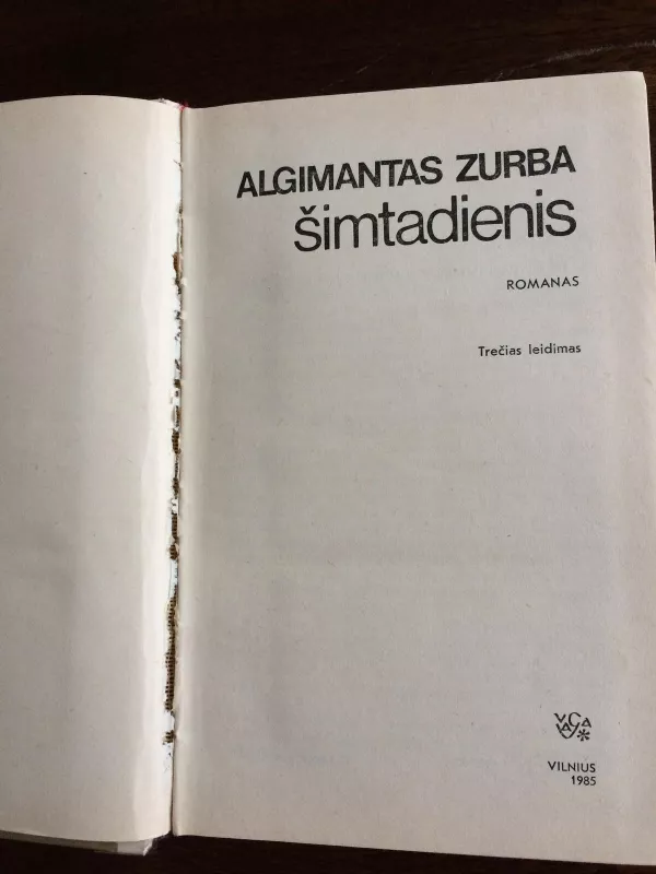 ŠIMTADIENIS - Algimantas Zurba, knyga 3