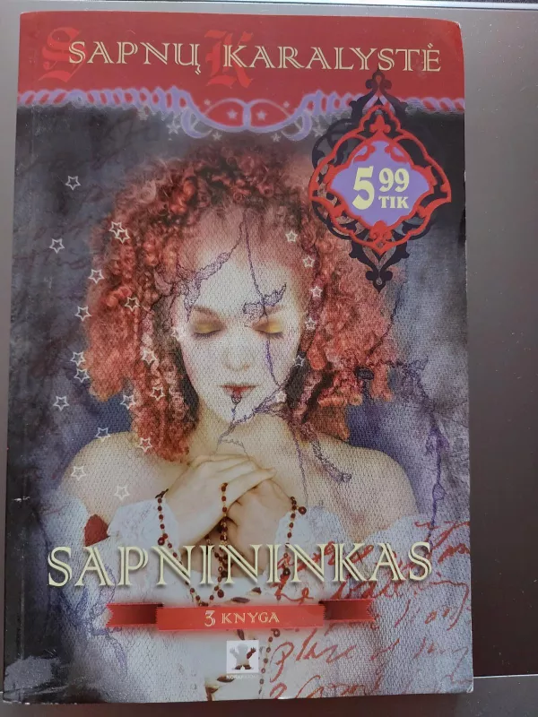 Sapnų karalystė: Sapnininkas (3 knyga) - Ieva Bukienė, knyga 3