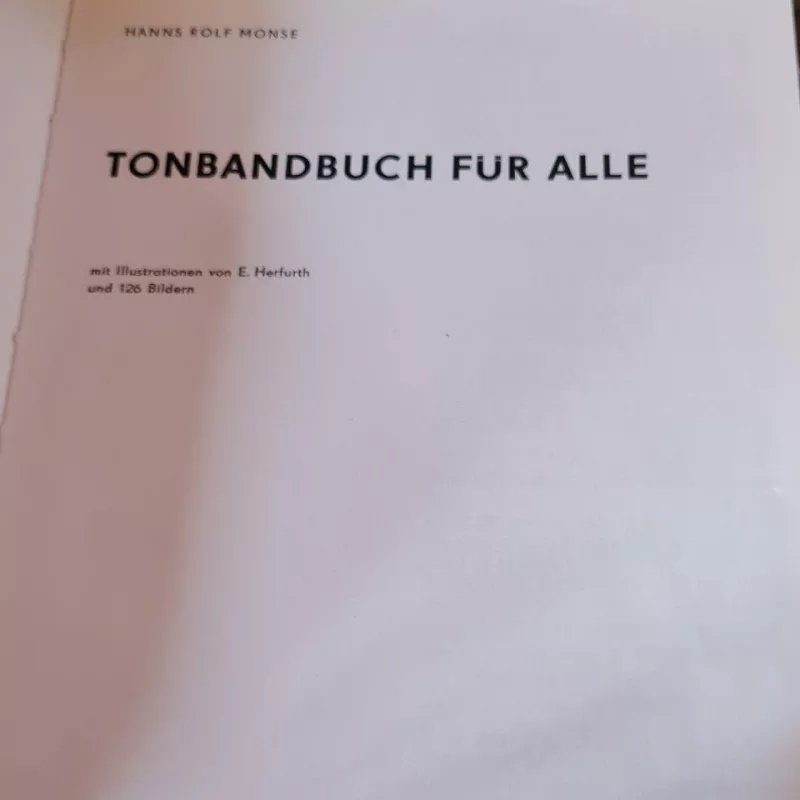 Tonbandbuch fur alle - H. Monse, knyga 4