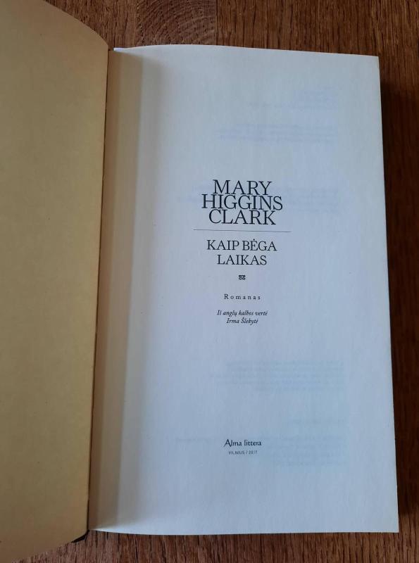 Kaip bėga laikas - Mary Higgins Clark, knyga 4