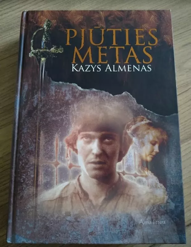 Pjūties metas - Kazys Almenas, knyga 2