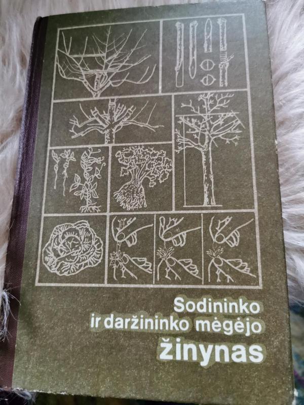 Sodininko ir daržininko mėgėjo žinynas - L. Petkevičienė, knyga 2