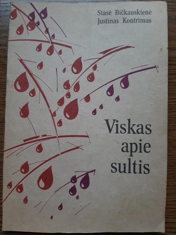 Viskas apie sultis - Stasė Bičkauskienė, Justinas  Kontrimas, knyga 3