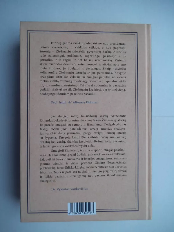 Kaip žiežmariečiai savivaldos norėjo ir kiti istoriški nutikimai - Olijardas Lukoševičius, knyga 2