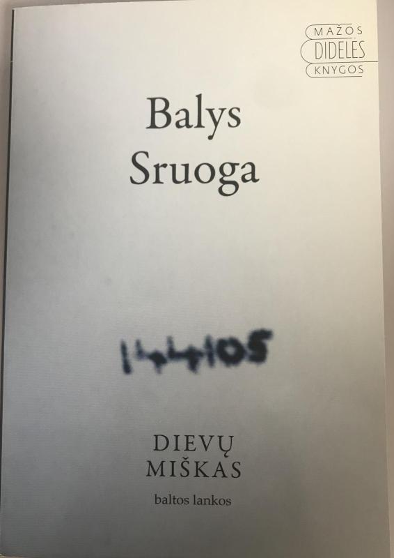 Dievų miškas - Balys Sruoga, knyga 3