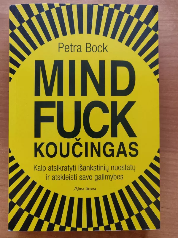 Mind fuck koučingaa - Petra Bock, knyga 3