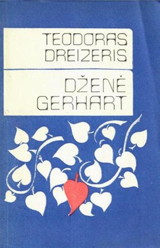 Dženė Gerhart - Teodoras Dreizeris, knyga 2